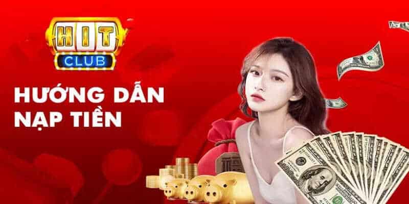 trang chủ 24 Hướng dẫn thao tác nạp tiền vào cổng game Hitclub